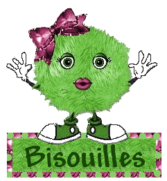 bisous bisousssssssssssssss  !!